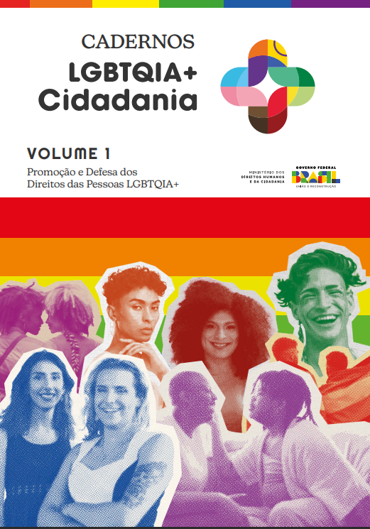 Cadernos LGBTQIA+ Cidadania Volume 1 – Promoção e Defesa dos  Direitos das Pessoas LGBTQIA+