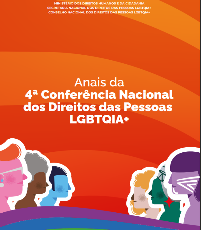 Anais da 4ª Conferência Nacional dos Direitos das Pessoas LGBTQIA+